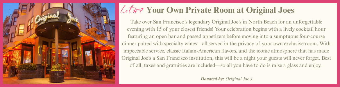 Lot 7 Your Own Private Room at Original Joe's